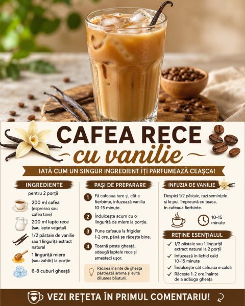 Cafea rece cu vanilie. Iată cum un singur ingredient îți parfumează ceașca!